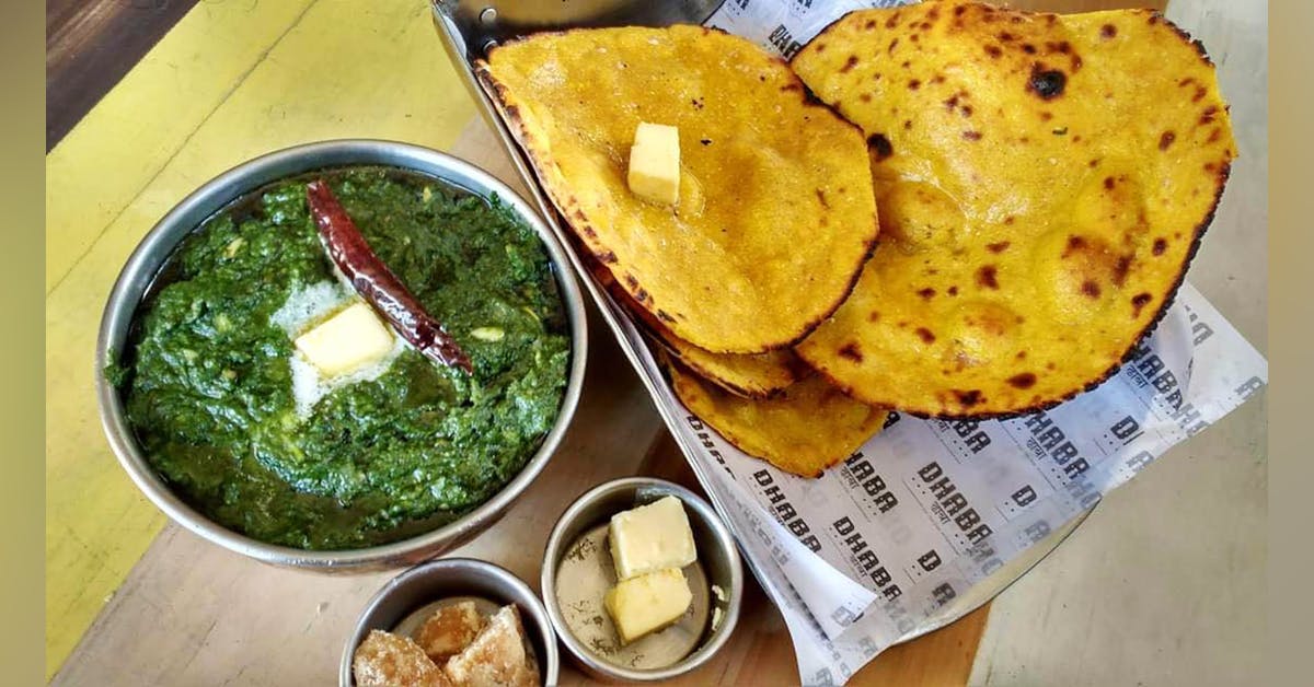 Get The Yummiest Sarson Saag And Makki Roti In Town At This Restaurant ...
