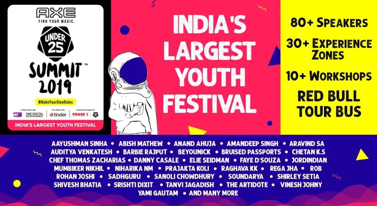 Build India's Largest Youth Festival · Under 25 Campus Summit