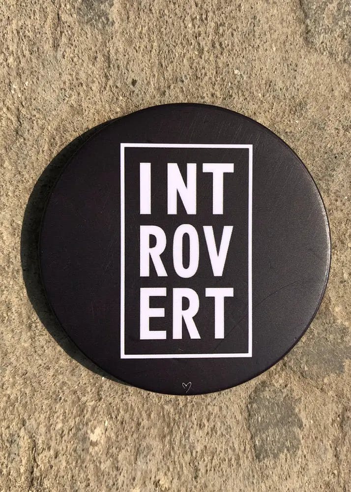 Introvert Badge/Fridge Magnet