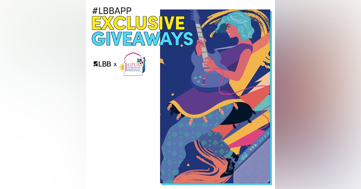 Sign Up To Win A 3 Day Pass To Jaipur Literature Fest LBB sign-up-to-win-a-3-day-pass-to-jaipur-literature-fest-lbb
