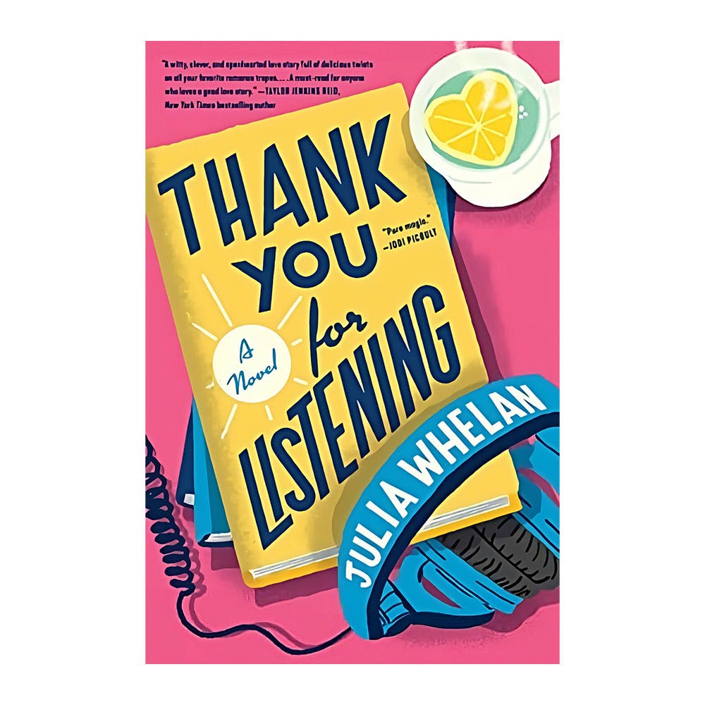 Thank You for Listening: A Novel