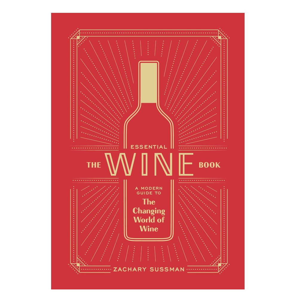Essential Wine Book by  Zachary Sussman