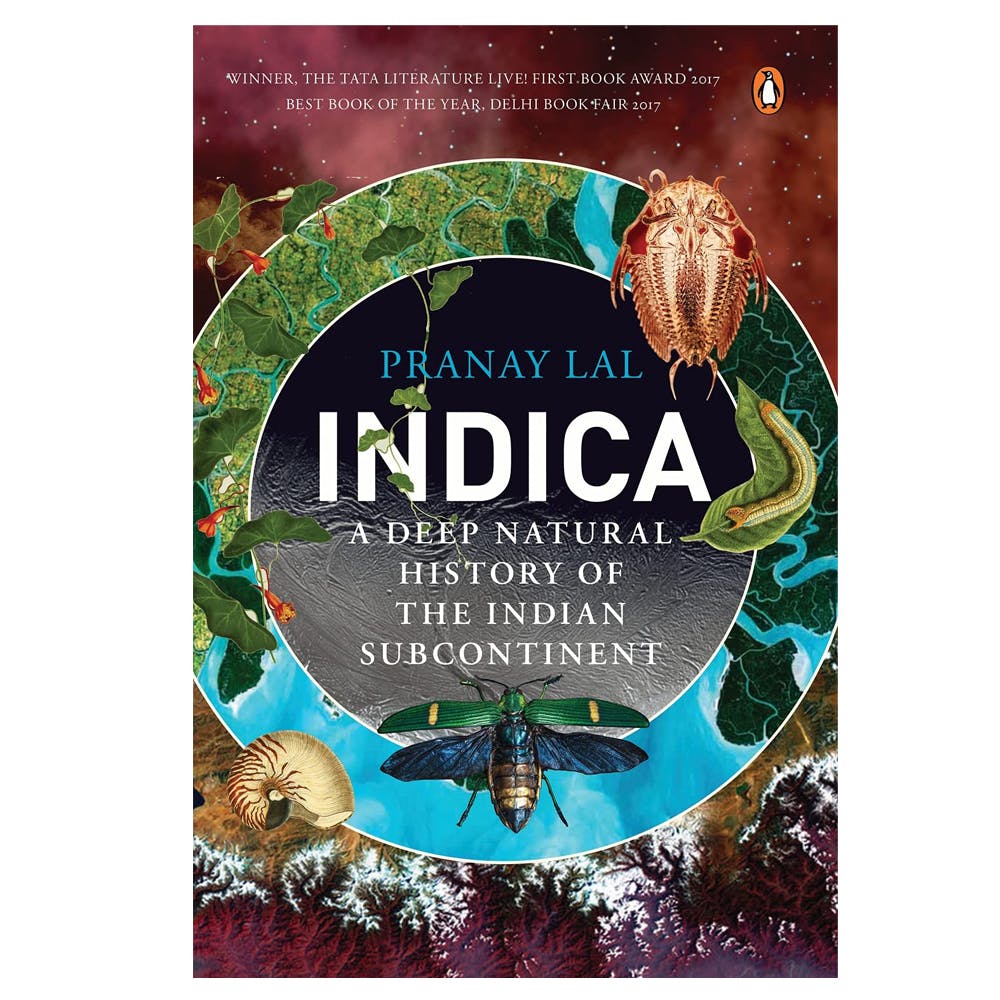 Indica: A Deep Natural History of the Indian Subcontinent