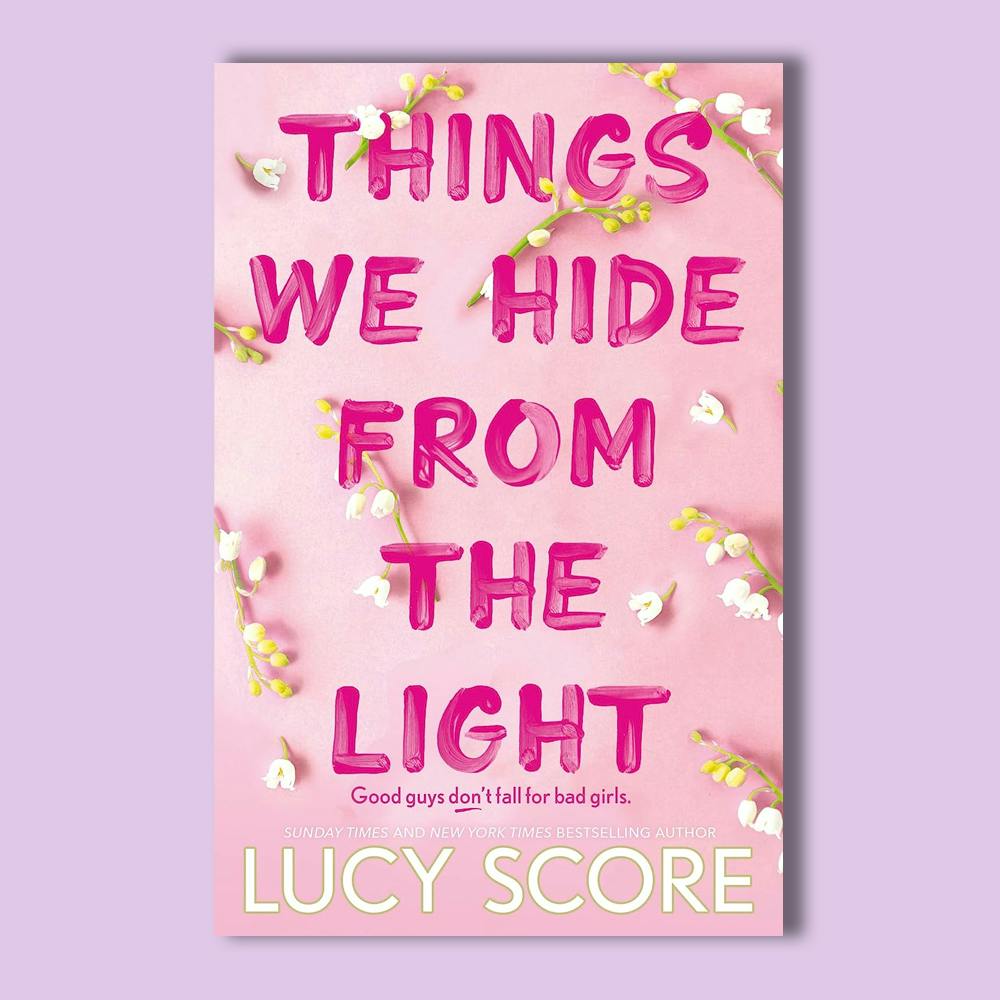 Things We Hide From The Light: the unforgettable sequel to global bestseller Things We Never Got Over (Knockemout Series)