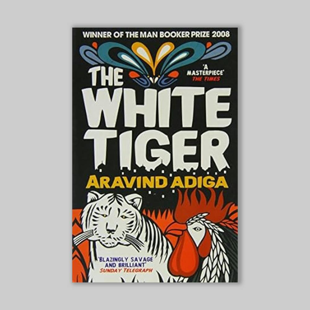 The White Tiger : Booker Prize Winner 2008 Paperback