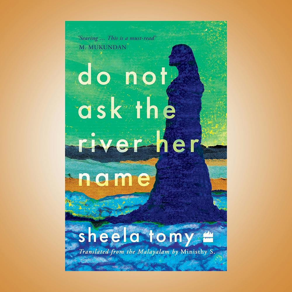 Do Not Ask the River Her Name